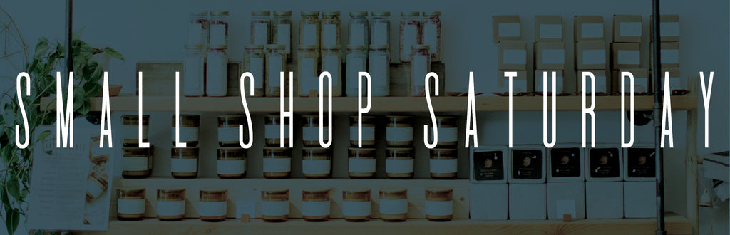 Small Shop Saturday