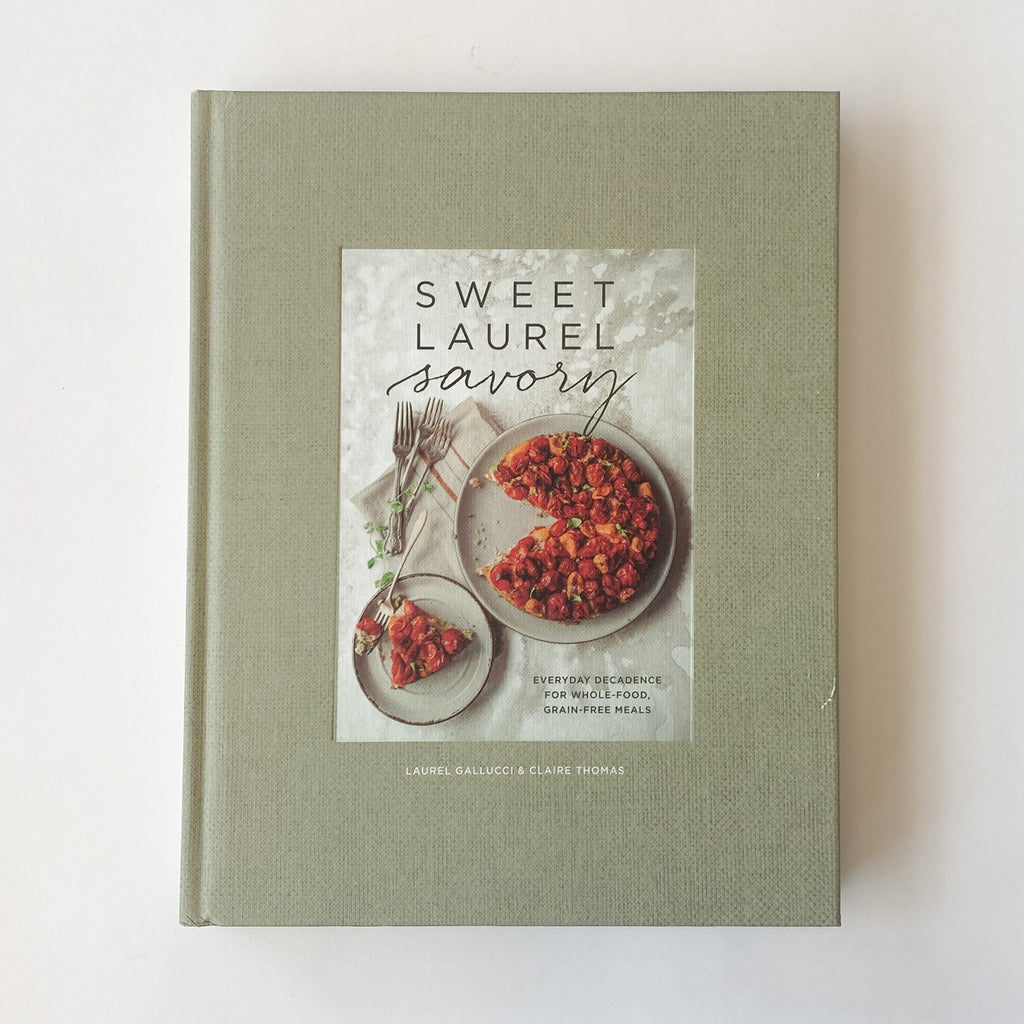 Book: Sweet Laurel Whole Food, Grain-Free Cook Books