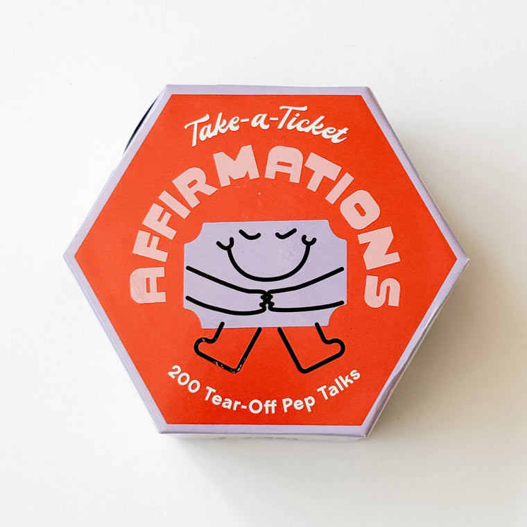 Take-A-Ticket: 200 Affirmation Pep Talks