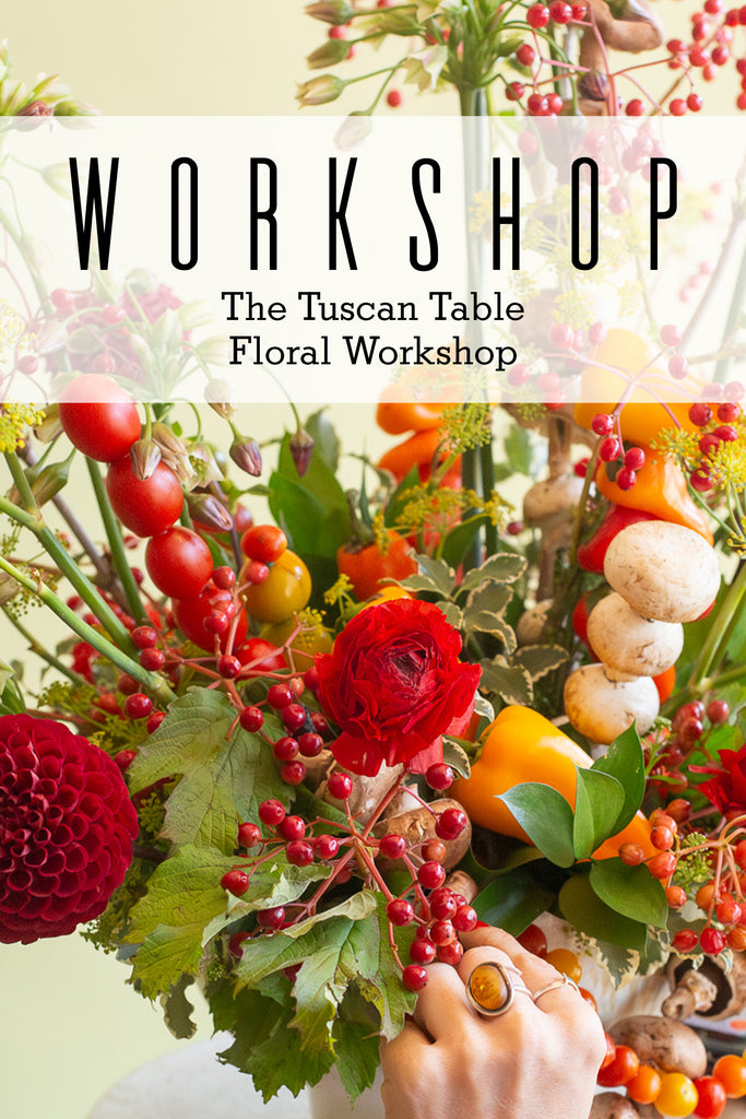2026.07.17 Workshop | The Tuscan Table Floral Workshop