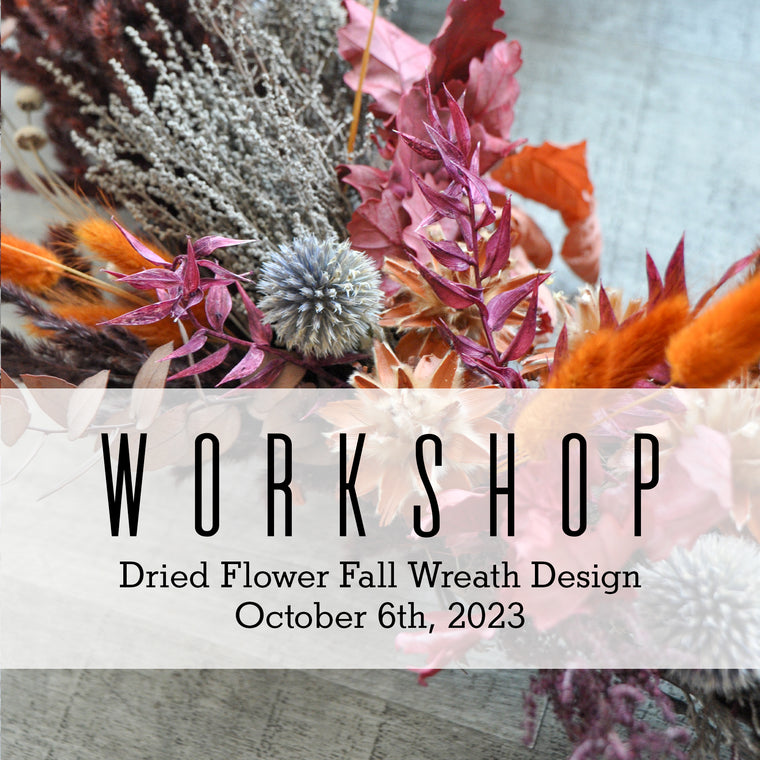 2023.10.06 Workshop | Dried Flower Fall Wreath Design