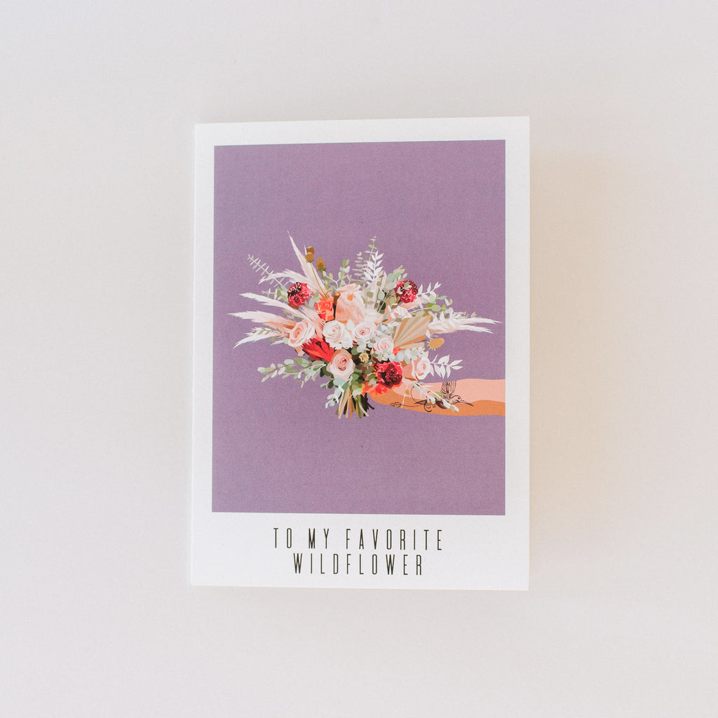 Greeting Card: To My Favorite Wildflower
